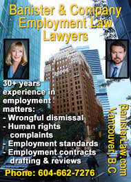 How our vancouver employment lawyers can help. B C Wrongful Dismissal Employment Standards Lawyers For Employees Employers On Labour Employment Workplace Law Employment Contracts Firing Wrongful Dismissal Metro Vancouver Victoria Bc