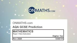 2020 November Aqa Higher Paper 1 Maths Gcse Predicted Paper Non Calculator Exam 8300 1h Nov 2020 Youtube