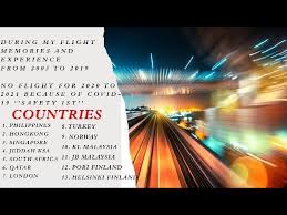 The route from paris to. 11 Countries Flight Memories And Experience From 2005 To 2019 Youtube