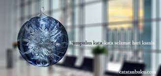 20 Kata Kata Selamat Hari Kamis Untuk Semangat Catatanbuku Com