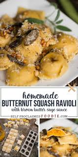 Homemade Butternut Squash Ravioli With Brown Butter Sage Sauce Made With Pasta Dough From Scra Butternut Squash Ravioli Ravioli Recipe Homemade Ravioli Recipe