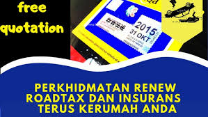 Berapa senarai renew harga roadtax motor dan kereta di malaysia serta insurans motosikal tahun 2021 dahulu pilihan yang ada untuk memperbaharui cukai kereta atau cukai motor, tidak banyak. Renew Road Tax By Rezik Roadtax Insurance Agency In Bandar Saujana Putra