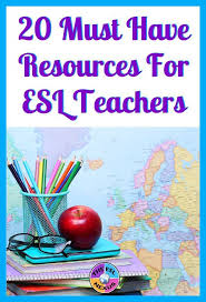 20 Resources Esl Teachers Need At The Beginning Of The New School Year Esl Teachers Esl Teaching English