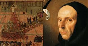 Burning Ambition in Renaissance Florence: The Life and Death of Girolamo  Savonarola