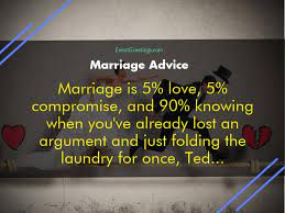 The newlywed game questions for the shoe game may vary. Funniest Marriage Advice And Quotes To Laugh Out Loud