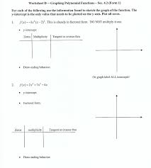 Be it worksheets, online classes, doubt sessions, or any other form of relation, it's the logical thinking and. Solved Worksheet D Graphing Polynomial Functions Sec 2 Form 1 For Each Of The Following Use The Information Found To Sketch The Graph Of The F Course Hero