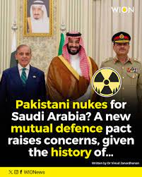 Pakistan-Saudi Arabia Mutual Defence Pact: Implications and Concerns
