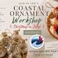 ☀️Christmas in July Coastal Ornament Workshop at Chesapeake Bay Distillery