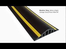 Weather Stop 40mm High Garage Door Flood Barrier Seal Kit Youtube Garage Doors Flood Barrier Garage Door Weather Seal