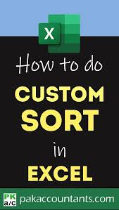 Excel Trick Custom Sort How To Do It In 2020 Excel For Beginners Excel Tutorials Excel