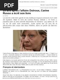20 Ans Après L'affaire Dutroux, Carine Russo A Écrit Son Livre