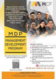 Lowongan kerja lulusan sma/smk/sederajat untuk posisi: Lowongan Kerja Management Development Program Pt Mega Central Finance Bandung Juni 2019 Info Loker Bandung 2021