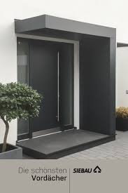 Vordacher Fur Hausturen Schone Und Moderne Vordacher Eingangsuberdachungen Fur Hausturen Erhalten Sie Vordach Haustur Eingang Uberdachung Hausturuberdachung