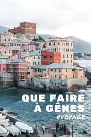 Genes Que Faire Dans La Capitale De La Ligurie On My Tree Blog Voyage Culture Et Reflexion Genes Italie Ligurie Italie Ligurie
