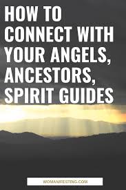 Check spelling or type a new query. Angels Ancestors Spirit Guides How To Connect Video