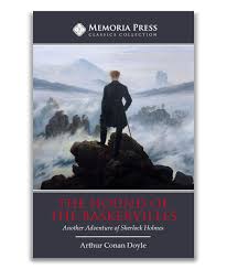 The Hound of The Baskervilles by Arthur Conan Doyle (Memoria Press Classics Collection)