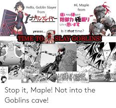 Goblins cave yaoi animation review senpai tvx. Goblins See Goblins Meme On Ballmemes Com