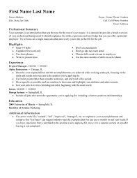 Plus, you'll probably be caught—and fired. First Resume Template Livecareer