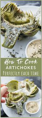 How To Cook Artichokes Perfectly Each Time How To Cook Artichoke Food Cooking