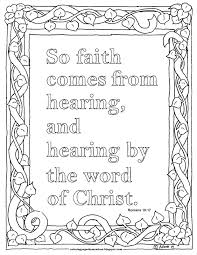 I keep thinking of the youth theme for this year, the beautiful scripture found in john 14:15, if ye love me keep my commandments. Coloring Pages For Kids By Mr Adron Romans 10 17 Print And Color Page Faith Comes By Hearing Bible Verse