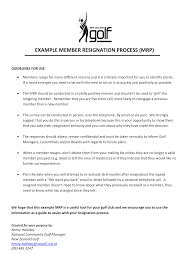 For example, if you are resigning from your gym membership and you were not able to state your intent to resign in a clear manner, they might just redirect you to the retention department of the gym and they might give you. Golf Membership Resignation Letter Templates At Allbusinesstemplates Com