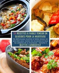 Combiner la dinde et les deux cannes de soupe dans le bol, couvrir et cuire à puissance basse (low) pendant 8 heures, ou à porc cuit à la mijoteuse. 50 Recettes A Faible Teneur En Glucides Pour La Mijoteuse Volume 5 De Delicieuses Recettes A Faible Teneur En Glucides Pour Toutes Les Occasions Et De La Mijoteuse Volume 6