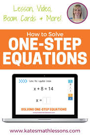 Solving One Step Equations One Step Equations Secondary Math Equations