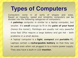 The personal computer (pc) defines a computer designed for general use by a single person. What Are Different Kinds Of Computers Computerfreetutorial