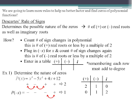 Descartes Rule Of Signs Determines The Possible Nature Of