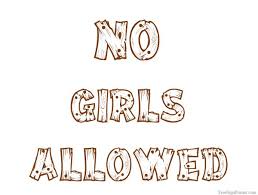 We did not find results for: Printable No Girls Allowed Sign Signs Printable Signs Free Printable Signs