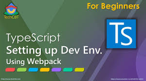 Typescript Setting Up Development Environment How To Download Install Typescript Create A Basic Typescript App From Sc Development Learn To Code Web Design
