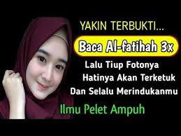 Padahal dalam islam pacaran tidak dibenarkan karena pacaran adalah sesuatu yang mendekati zina. Baca Al Fatihah 3x Lalu Tiup Fotonya Hatinya Terketuk Dan Merindukanmu Ilmu Pelet Ampuh Cahaya Doa Youtube Kekuatan Doa Teks Lucu Merindukanmu