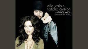 Ville Valo Natalia Avelon Summer Wine Single Edit Lyrics Translate Institution Cevirce