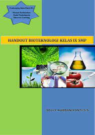 Produksi pangan dengan cara tradisional tidak lagi memadai untuk memenuhi kebutuhan pangan yang terus meningkat. Handout Bioteknologi Kelas Ix Flip Ebook Pages 1 26 Anyflip Anyflip