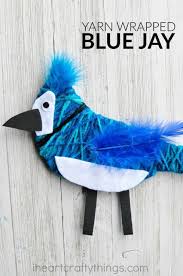 Bird Arts And Crafts For Kids Yarn Wrapped Blue Jay Craft Bird Crafts Preschool Bird Crafts Winter Crafts