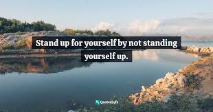 Don't doubt yourself, that's what haters are for.―. Best Stand Up For Yourself Quotes With Images To Share And Download For Free At Quoteslyfe