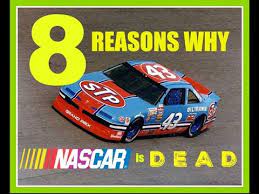 Why is nascar loosing fans? 8 Reasons Why Nascar Is Dead Youtube