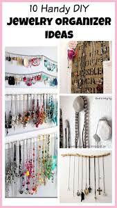 24 diy necklace holder ideas to spark your imagination. 10 Handy Diy Jewelry Organizer Ideas Easy Diy Jewelry Jewelry Organizer Diy Jewelry Organization