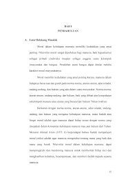 moral adalah ajaran baik dan buruk yang ukurannya adalah tradisi yang. Http Eprints Walisongo Ac Id 122 2 Mustolehudin Tesis Bab1 Pdf