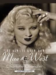 She Always Knew How: Mae West, a Personal Biography (Thorndike Press Large  Print Biography)
