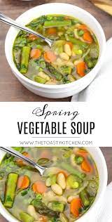 Spring Vegetable Soup The Toasty Kitchen Vegetablesoup Vegetablesouprecipe Springvegetable Spring Soup Recipes Spring Soups Chicken Vegetable Soup Recipes