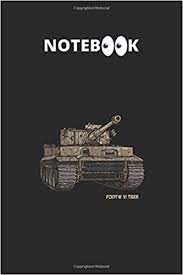 Generally, the height, width, length, gallons, and whether the tank is steel or aluminum is a good place to start. Notebook Tiger Tank Pzkpfw Vi Wwii Army Historic Vintage Inspirational Quote Notebook Journal Funny Inspirational Quote Blair Maureen O 9798678920607 Amazon Com Books