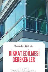 Aynı zamanda firmanın kaliteli ürünlerle imalat yaptığından emin olmalısınız. Cam Balkon Yaptirirken Dikkat Edilmesi Gerekenler Estetikev