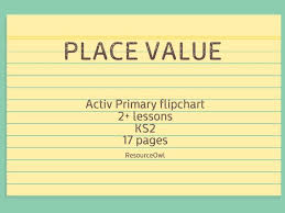 Place Value Teaching Flipchart