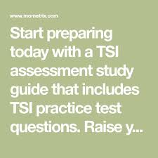 Start Preparing Today With A Tsi Assessment Study Guide That