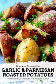 Garlic Parmesan Roasted Potatoes Be Greedy Eats Where Food Meets Comfort Recipe Dinner Side Dishes Garlic Parmesan Roasted Potatoes Parmesan Roasted Potatoes