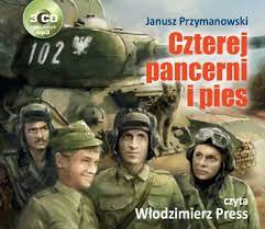 Serial sensacyjny, o załodze polskiego czołgu . Czterej Pancerni I Pies Przymanowski Janusz Amazon De Bucher