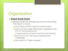 First Ftc Robotics Organization Of The Team Organization