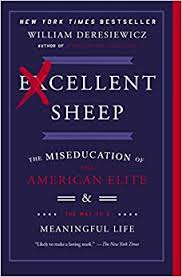 View email delivery statistics for cash.mx, including open rates, send rates, and smtp bounce codes. Escrito Por William Deresiewicz Excellent Sheep The Miseducation Of The American Elite And The Way To A Meaningful Life Pdf Descargar
