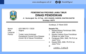 38984/un4.3/um.12/2016 tentang penetapan pakaian seragam dinas. Surat Edaran Kepala Dinas Pendidikan Provinsi Jawa Timur 21 Maret 2020 Sma Negeri 2 Ngawi